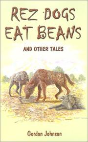 Rez dogs eat beans and other tales  Cover Image