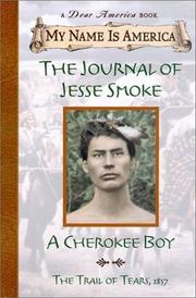 The journal of Jesse Smoke : a Cherokee boy  Cover Image