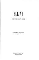 Elijah : no ordinary hero  Cover Image
