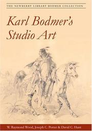 Karl Bodmer's studio art : the Newberry Library Bodmer collection  Cover Image