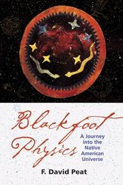 Blackfoot physics : a journey into the Native American worldview  Cover Image
