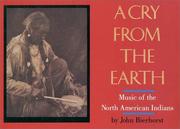 A cry from the earth : music of the North American Indians  Cover Image