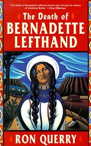 The death of Bernadette Lefthand : a novel  Cover Image