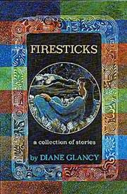 Firesticks : a collection of stories  Cover Image