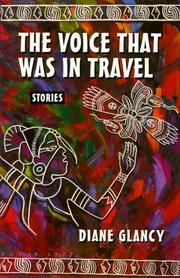 The voice that was in travel : stories  Cover Image