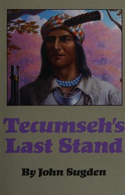 Tecumseh's last stand  Cover Image