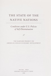 The state of the Native nations : conditions under U.S. policies of self-determination : the Harvard Project on American Indian Economic Development  Cover Image