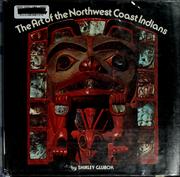 The art of the Northwest Coast Indians  Cover Image