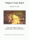 Chippewa treaty rights : the reserved rights of Wisconsin's Chippewa Indians in historical perspective  Cover Image