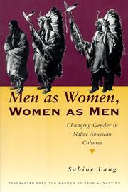 Men as women, women as men : changing gender in Native American cultures  Cover Image