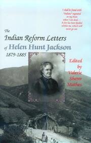 The Indian reform letters of Helen Hunt Jackson, 1879-1885  Cover Image