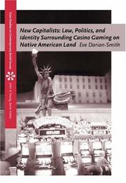 New capitalists : law, politics, and identity surrounding casino gaming on Native American land  Cover Image