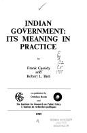 Indian government : its meaning in practice  Cover Image