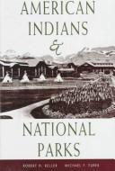 American Indians & national parks  Cover Image