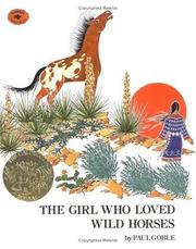 The girl who loved wild horses  Cover Image