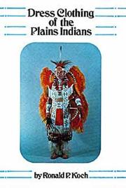 Dress clothing of the Plains Indians  Cover Image