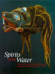 Spirits of the water : Native art collected on expeditions to Alaska and British Columbia, 1774-1910  Cover Image