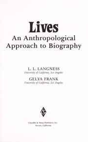 Lives : an anthropological approach to biography  Cover Image