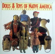 Dolls & toys of Native America : a journey through childhood  Cover Image