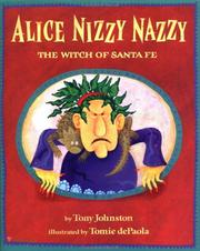 Alice Nizzy Nazzy, the Witch of Santa Fe  Cover Image
