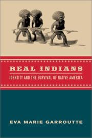 Real Indians : identity and the survival of Native America  Cover Image