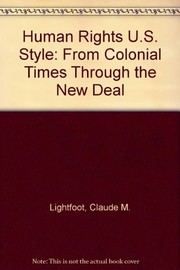 Human rights U.S. style : from colonial times through the New Deal  Cover Image