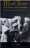 Mark Twain, culture and gender : envisioning America through Europe  Cover Image