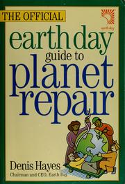 The official Earth Day guide to planet repair  Cover Image