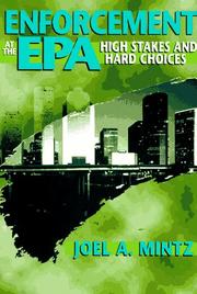 Enforcement at the EPA : high stakes and hard choices  Cover Image