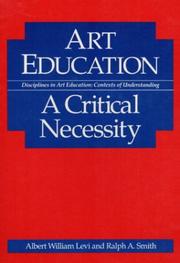 Art education : a critical necessity  Cover Image