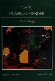 Race, class, and gender : an anthology  Cover Image