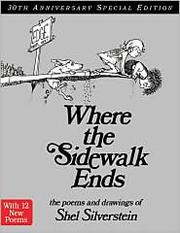 Where the sidewalk ends : the poems & drawings of Shel Silverstein. Cover Image