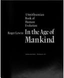 In the age of mankind : a Smithsonian book of human evolution  Cover Image