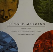 In cold margins : sustainable development in Northern bioregions  Cover Image
