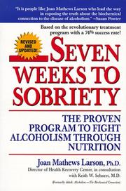 Seven weeks to sobriety : the proven program to fight alcoholism through nutrition  Cover Image