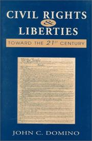 Civil rights and liberties : toward the twenty-first century  Cover Image