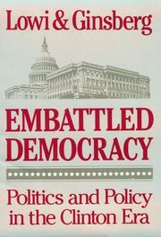 Embattled democracy : politics and policy in the Clinton era  Cover Image