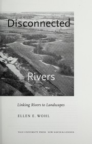 Disconnected rivers : linking rivers to landscapes  Cover Image