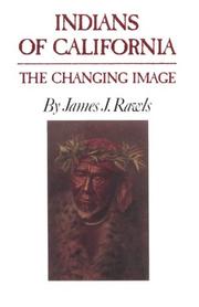 INDIANS OF CALIFORNIA : THE CHANGING IMAGE. Cover Image