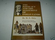 DAWES ACT AND THE ALLOTMENT OF INDIAN LANDS, BY D.S. OTIS. Cover Image