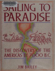 Enlarge cover image for SAILING TO PARADISE : THE DISCOVERY OF THE AMERICAS BY 7000 B.C.