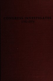 Enlarge cover image for CONGRESS INVESTIGATES, 1792-1974.