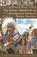 The Praeger handbook on contemporary issues in Native America  Cover Image