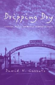 Dripping dry : literature, politics, and water in the desert Southwest  Cover Image