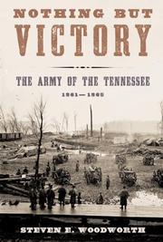 Nothing but victory : the Army of the Tennessee, 1861-1865  Cover Image