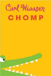 Enlarge cover image for Chomp / Carl Hiaasen.
