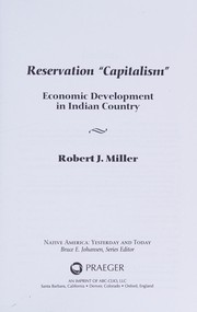 Reservation "capitalism" : economic development in Indian country  Cover Image