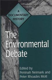 The environmental debate : a documentary history  Cover Image