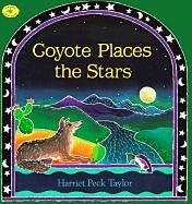 Coyote places the stars  Cover Image