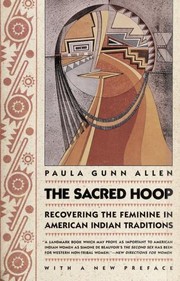 The sacred hoop : recovering the feminine in American Indian traditions : with a new preface  Cover Image